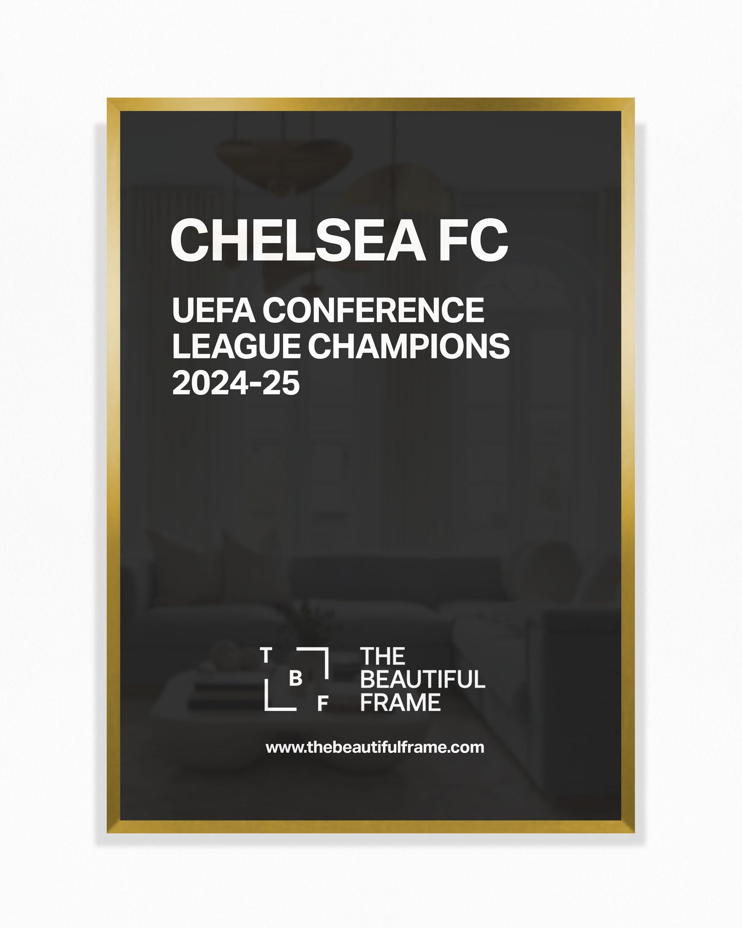 Chelsea 2024/25 — UEFA Conference League Champions Print